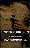 Under Your Skin: ...
