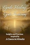 Gentle Healing, G...