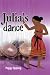 Julia's dance