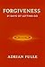 Forgiveness: 21 Days Of Letting Go (The Inner Journey Book 2)