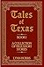 Tales of Texas: A Collectio...