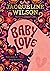 Baby Love by Jacqueline Wilson