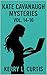 Kate Cavanaugh Mysteries Vo...