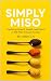 SIMPLY MISO: Exploring Umam...
