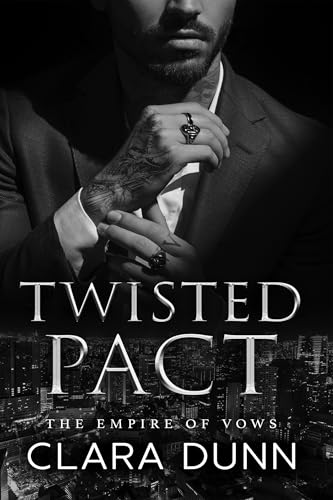 Twisted Pact: A Bratva Forced Marriage Romance (Empire of Vows (French Edition) t. 2)