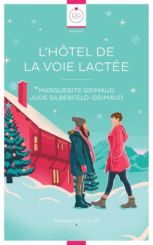L'Hôtel de la Voie Lactée (French Edition)