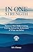 In One Strength