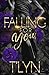 Falling For You (For You Series Book 2)