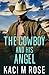 The Cowboy and His Angel: E...