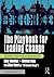 The Playbook for Leading Change: Proven Strategies for Success