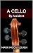 A Cello By Accident