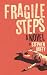 Fragile Steps: A Dark Reven...