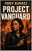 THE DISAVOWED: PROJECT VANG...