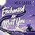 Enchanted to Meet You (Witches of West Harbor, #1)