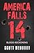 Blood Reckoning (America Falls Book 14)