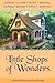 Little Shops of Wonders (A ...