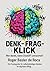 Denk - Frag - Klick by Roger Basler de Roca