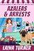 Azaleas and Arrests: A Peta...