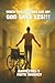 When the Doctors say NO! God says YES! by David Ebel