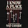 I Know a Place: R...