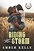Riding the Storm: An Enemies to Lovers Small Town Romance (The Wildhaven Ranch Series)