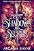 Shadows and Secrets (The Fatebreaker Trilogy)