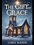 The Gift of Grace