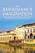 The Renaissance of Imaginat...