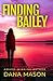 Finding Bailey: A Lake Taho...