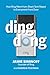 Ding Dong: How Ring Went From Shark Tank Reject To Everyone's Front Door