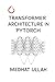 Transformer Architecture in...