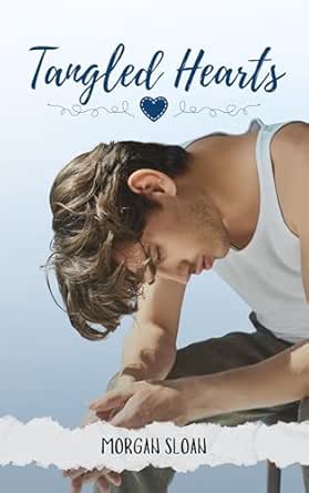 Tangled Hearts (Mended Hearts #3)