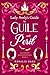 Lady Avely's Guide to Guile and Peril by Rosalie Oaks