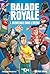 Balade Royale - Fiction jeu...