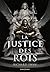 La Justice des rois: L'Empire du Loup, T1 (French Edition)