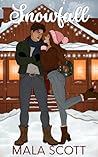 Snowfall: A Grumpy Sunshine Holiday Novella