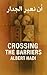 ‫أن نَعبر الجِدار: CROSSING...