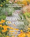 The Gravel Garden...