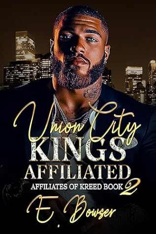 Union City Kings Affiliated: Affiliates Of Kreed Book 2