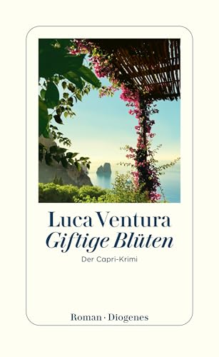 Giftige Blüten: Der Capri-Krimi (German Edition)