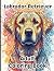 Labrador Retriever Coloring Book for Adults by Ivy Reed