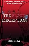The Blood Decepti...