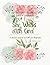 She Walks with God: A Guide...