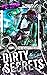 Dirty Secrets (The Heights Book 1)