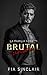 Brutal Union: Un romance de...