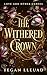 The Withered Crown