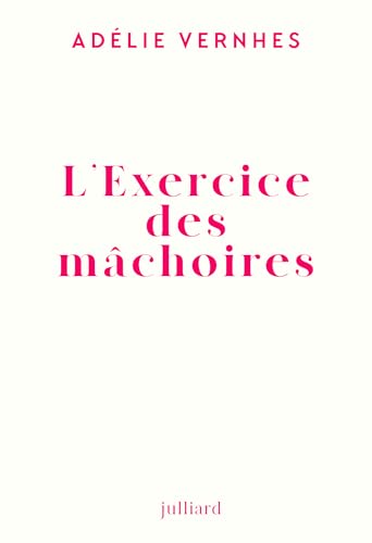L'exercice des mâchoires (French Edition)