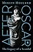After Oscar: The Legacy of a Scandal