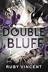 Double Bluff: A Standalone Why Choose Romantic Mystery Book cover for Double Bluff: A Standalone Why Choose Romantic Mystery