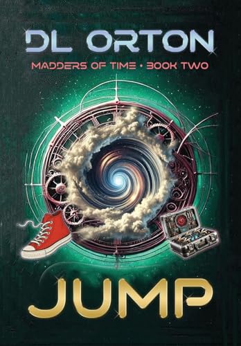 Jump (Madders of Time, #2)